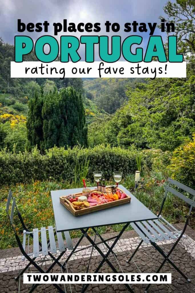 Where to stay in Portugal | Two Wandering Soles