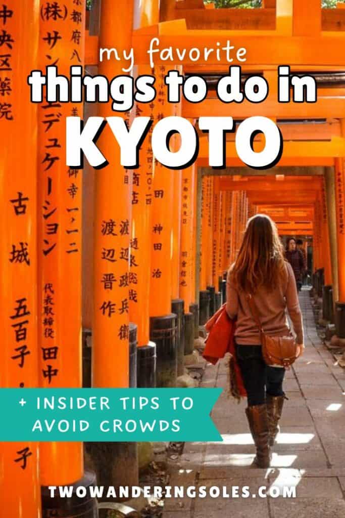Things to do in Kyoto | Two Wandering Soles